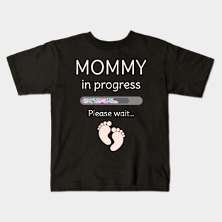 Mommy in progress Kids T-Shirt